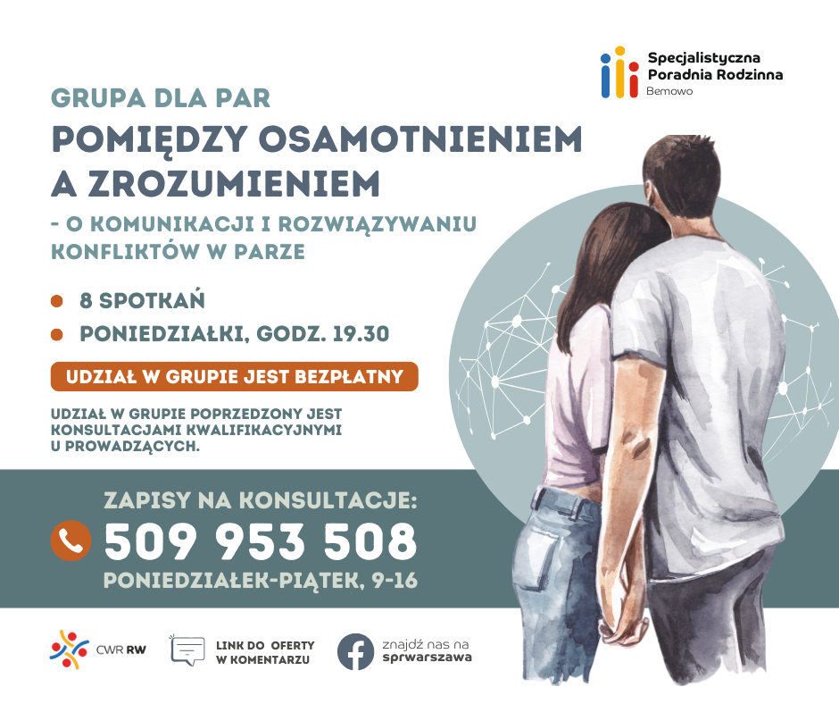 Grupa dla Par. Pomiędzy osamotnieniem a zrozumieniem - o komunikacji i rozwiązywaniu konfliktów w parze